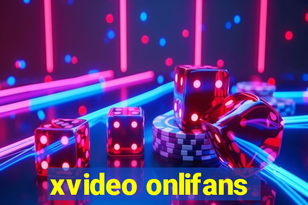 xvideo onlifans